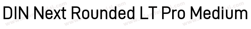 DIN Next Rounded LT Pro Medium字体转换